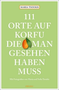 111 Orte auf Korfu,die man gesehen haben muss