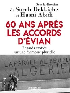 60 ans après les accords d'Évian