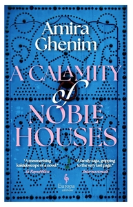 A Calamity of Noble Houses