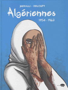 Algériennes. 1954-1962