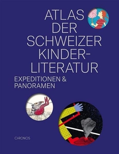 Atlas der Schweizer Kinderliteratur 