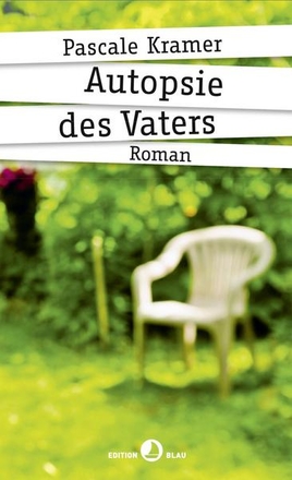 Autopsie des Vaters