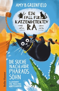 Bd. 3 Die Suche nach Pharaos Sohn (ab 8 Jahren)