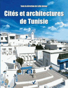 Cités et architectures de Tunisie