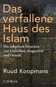 Das verfallene Haus des Islam 