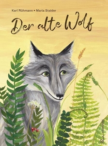 Der alte Wolf (ab 4 Jahren)