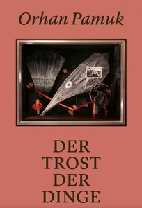 Der Trost der Dinge
