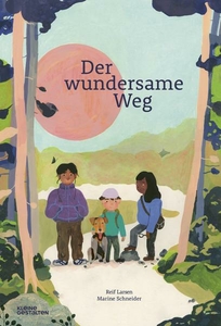 Der wundersame Weg (ab 3 Jahren)
