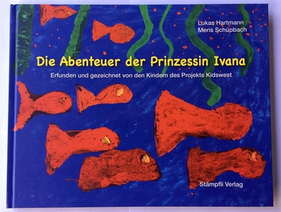 Die Abenteuer der Prinzessin Ivana (ab 5 Jahren)