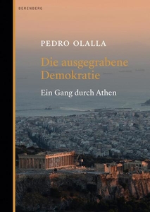 Die ausgegrabene Demokratie 