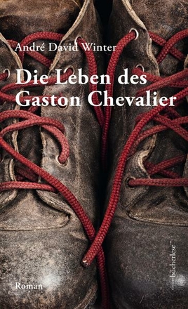 Die Leben des Gaston Chevalier