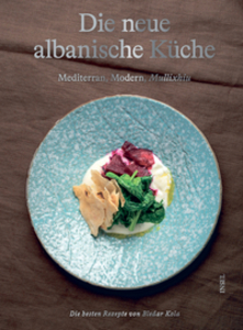 Die neue albanische Küche
