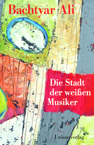 Die Stadt der weissen Musiker