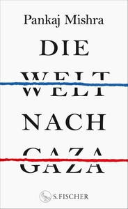 Die Welt nach Gaza