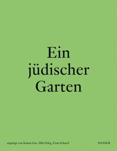 Ein jüdischer Garten