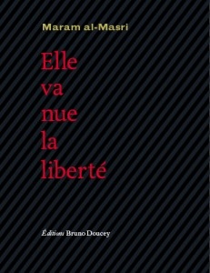 Elle va nue la liberté