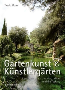 Gartenkunst & Künstlergärten