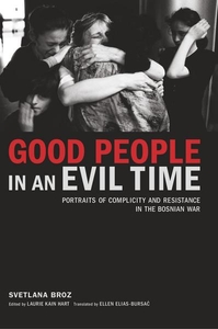 Good People in an Evil Time 