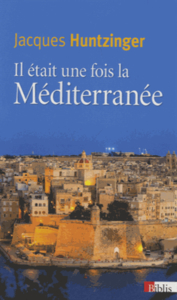 Il était une fois la Méditerranée
