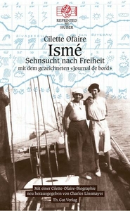 Ismé, Sehnsucht nach Freiheit