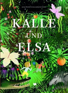 Kalle und Elsa (ab 3 Jahren)