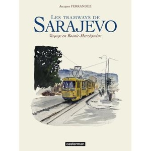 Les tramways de Sarajevo