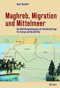 Maghreb, Migration und Mittelmeer