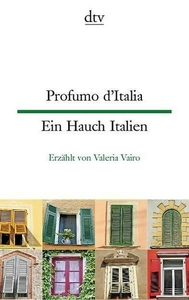 Profumo d'Italia / Ein Hauch Italien