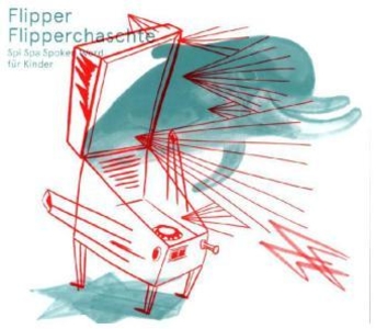 Flipper Flipperchaschte (für Kinder von 7 bis 99 Jahren)