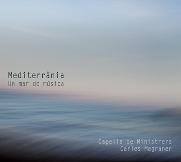 Mediterrània – Un mar de Musica