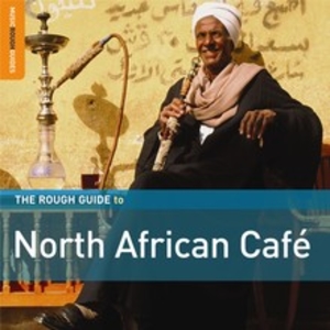 The Rough Guide to North African Café